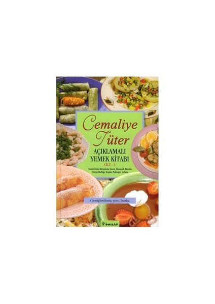 Açıklamalı Yemek Kitabı 3 (Ciltli )-Cemaliye Tüter
