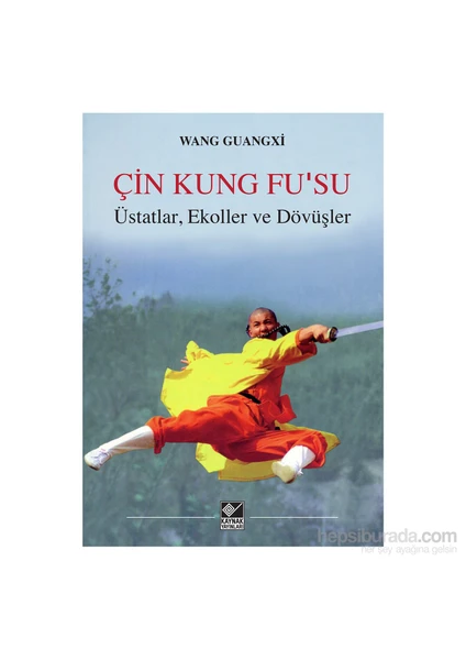 Çin Kung Fu’Su Üstatlar, Ekoller Ve Dövüşler-Wang Guangxi