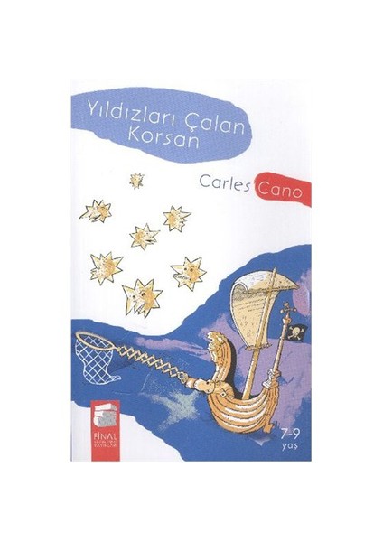 Yıldızları Çalan Korsan-Carles Cano