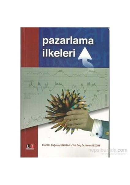 Pazarlama İlkeleri-Çağatay Ünüsan