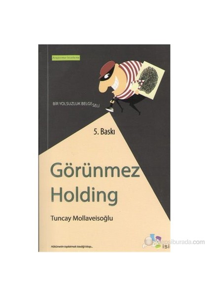 Görünmez Holding - (Bir Yolsuzluk Belgeseli)