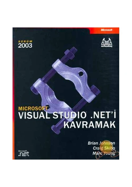 Microsoft Visual Studio .Net  Kavramak-Brian Johnson