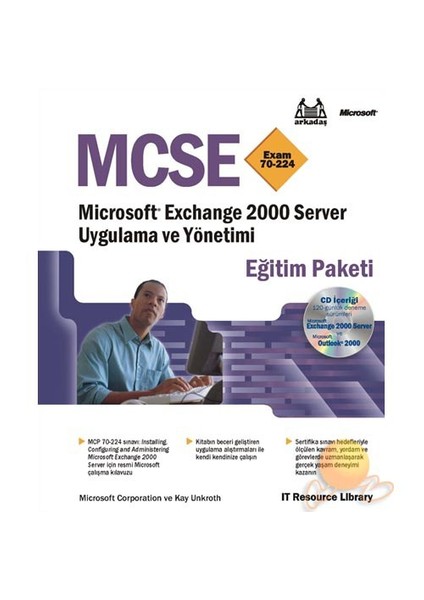 Mcse Exam 70-224 - Mıcrosoft Exchange 2000 Server Uyg. Ve Yön.-Microsoft Corporation