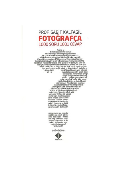 Fotoğrafça 1000 Soru 1001 Cevap