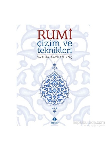 Rumi Çizim Ve Teknikleri