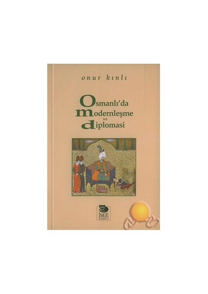 Osmanlı'da Modernleşme Ve Diploması