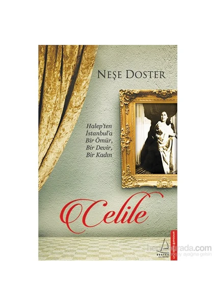 Celile - Neşe Doster