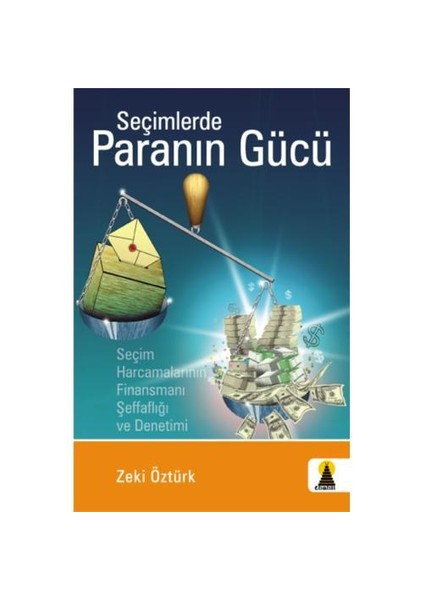 Seçimlerde Paranın Gücü