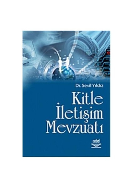 Kitle İletişim Mevzuatı - Sevil Yıldız