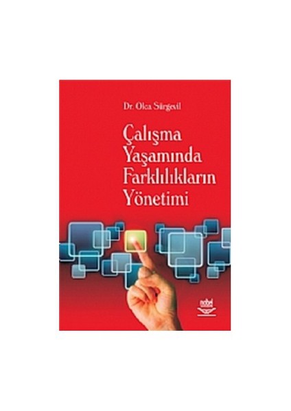 Çalışma Yaşamında Farklılıkların Yönetimi-Olca Sürgevil Dalkılıç
