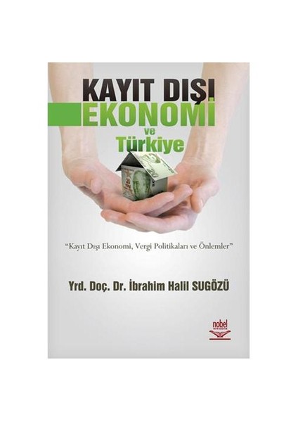 Kayıt Dışı Ekonomi ve Türkiye