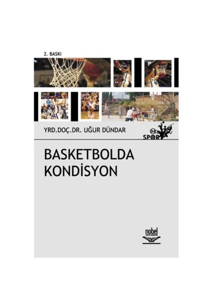 Basketbolda Kondisyon - Yrd. Doç. Dr. Uğur Dündar