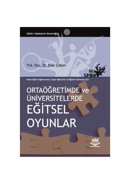 Ortaöğretimde Ve Üniversitelerde Eğitsel Oyunlar - Bilal Çoban