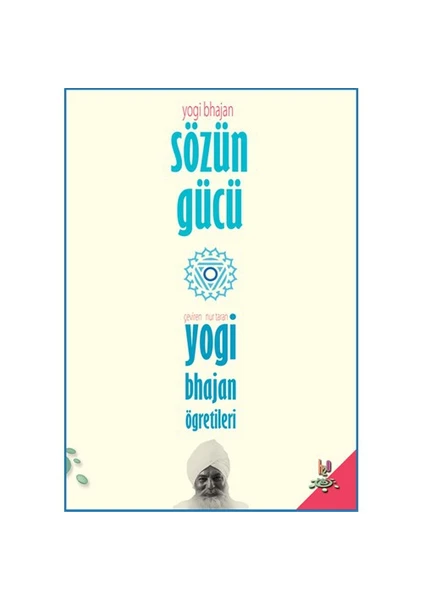 Sözün Gücü-Yogi Bhajan