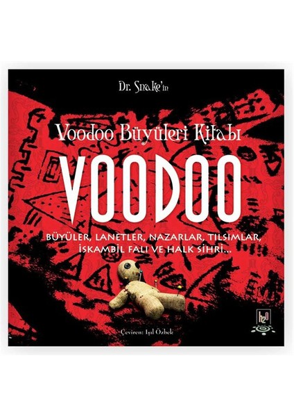 Voodoo Büyüleri Kitabı - Doktor Snake