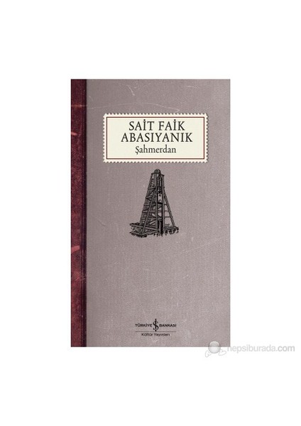 Şahmerdan - Sait Faik Abasıyanık