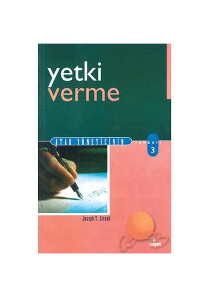 Yetki Verme-Joseph T. Straub