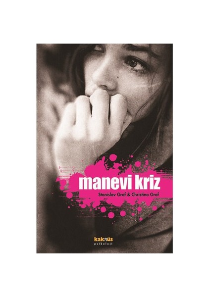 Manevi Kriz-Stanislav Grof