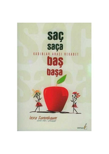 Saç Saça Baş Başa – Kadınlar Arası Rekabet
