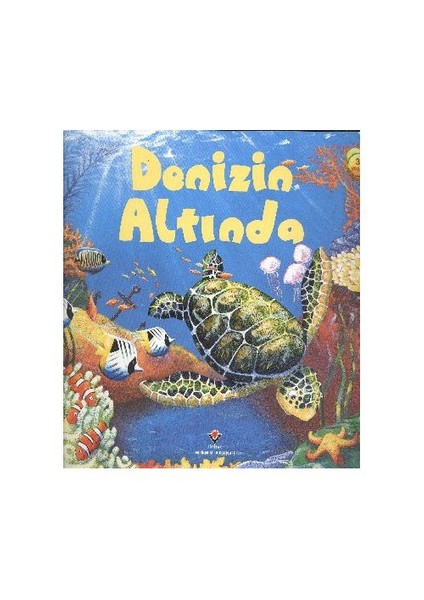 Denizin Altında (3 Yaş) - Anna Milbourne
