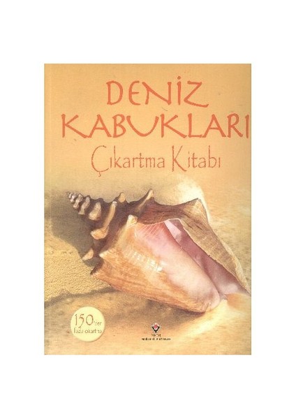 Deniz Kabukları Çıkartma Kitabı - Graham D.Saunders