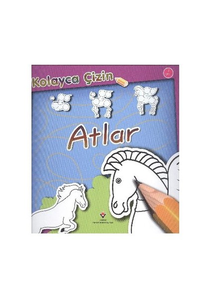 Kolayca Çizin: Atlar - Peter Bull