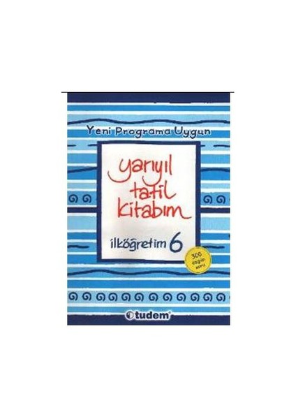 Tudem Yarıyıl Tatil Kitabım - İlköğretim 6
