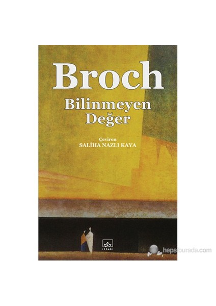 Bilinmeyen Değer - Hermann Broch