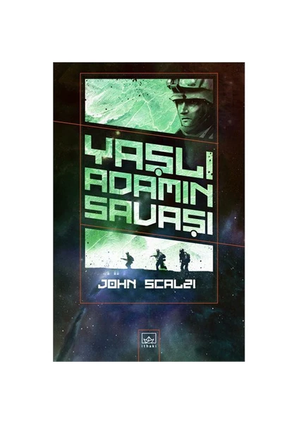 Yaşlı Adamın Savaşı - John Scalzi