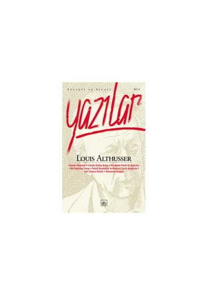 Felsefi Ve Siyasi Yazılar-Louis Althusser