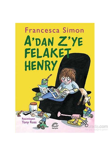 A’Den Z’Ye Felaket Henry-Francesca Simon