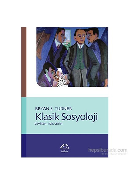 Klasik Sosyoloji-Bryan S. Turner