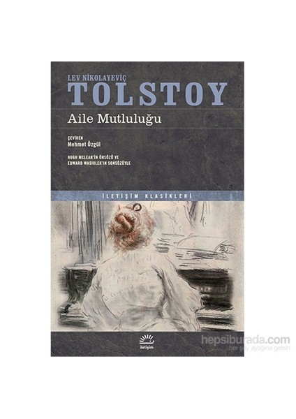 Aile Mutluluğu - Lev Nikolayeviç Tolstoy