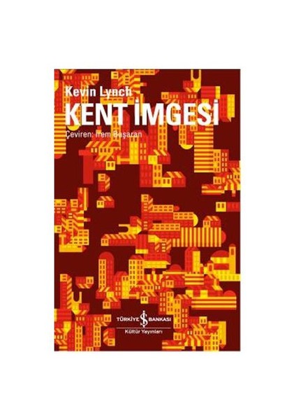 Kent İmgesi - Kevin Lynch