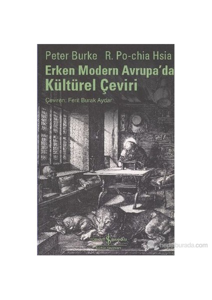 Erken Modern Avrupa'Da Kültürel Çeviri-R. Po-Chia Hsia