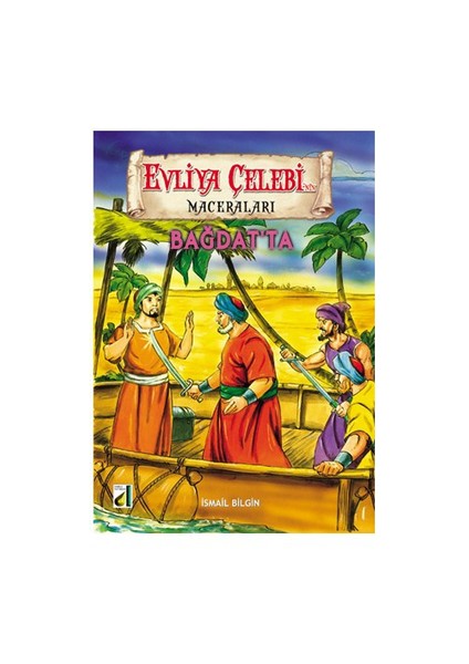 Evliya Çelebi Bağdat'ta