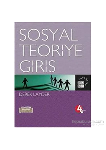 Sosyal Teoriye Giriş - Derek Layder