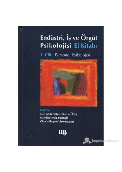 Endüstri İş Ve Örgüt Psikolojisi El Kitabı Cilt 1 Personel Psikolojisi