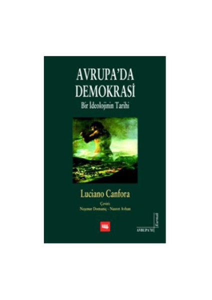 Avrupa’da Demokrasi: Bir İdeolojinin Tarihi