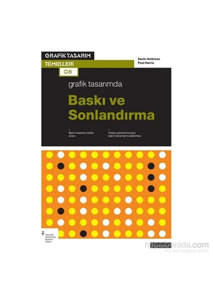 Grafik Tasarımda Baskı Ve Sonlardırma-Paul Harris