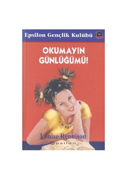 Okumayın Günlüğümü-Louise Rennison