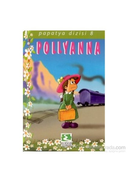 Pollyanna-Eleanor H. Porter