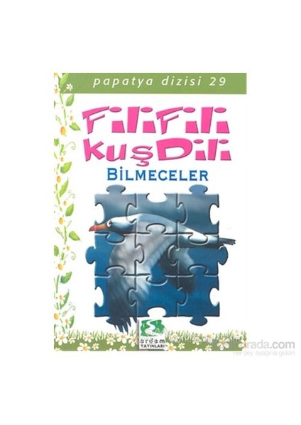 Fili Fili Kuş Dili Bilmeceler - Zeki Kuş