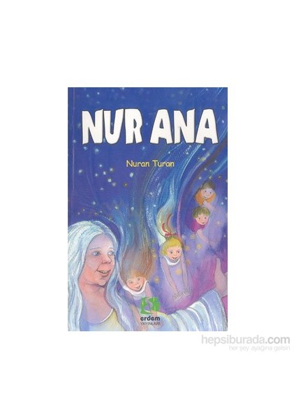 Nur Ana - Büyük Adada Macera-Nuran Turan