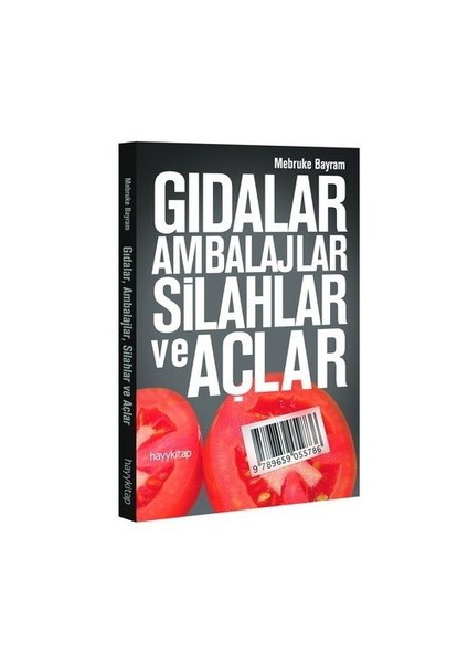 Gıdalar Ambalajlar Silahlar Ve Açlar