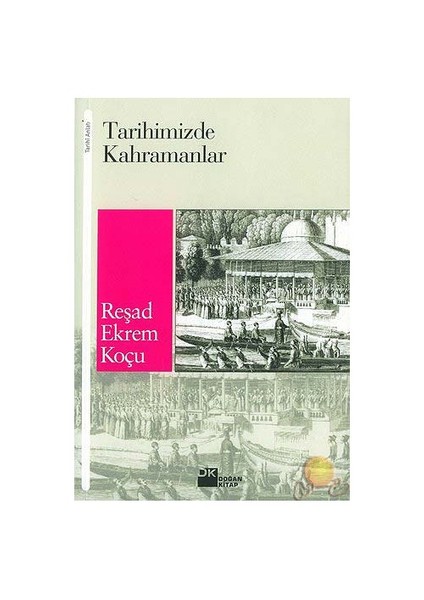 Tarihimizde Kahramanlar