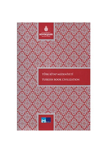 Türk Kitap Medeniyeti - Turkish Book Civilization