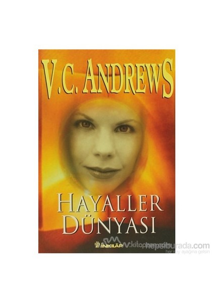 Hayaller Dünyası - V. C. Andrews