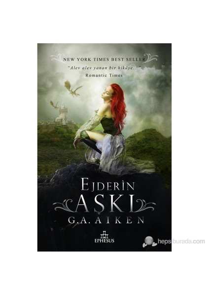 Ejderin Aşkı - G. A. Aiken