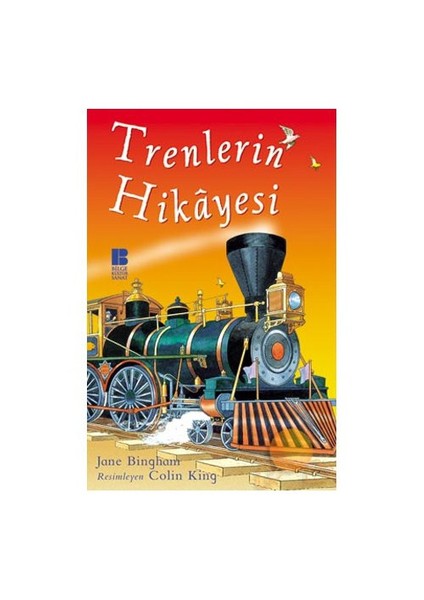 Trenlerin Hikayesi